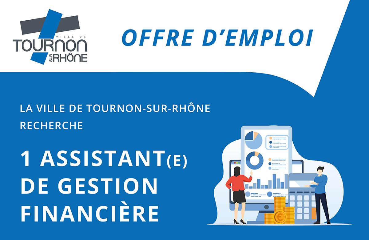 La Ville de Tournon-sur-Rhône recrute 1 Assistant(e) de gestion financière